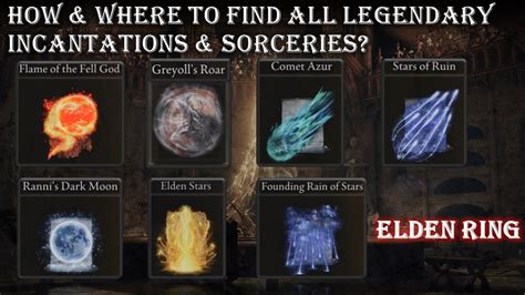 legendary sorceries and incantations|All Legendary Sorceries and Incantations List